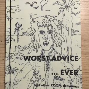 Worst Advice ... Ever